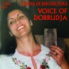 GD227 Galina Durmushliyska - Voice оf Dobrudja